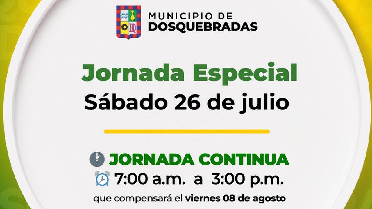 Este sábado 26 de julio habrá atención al público en la Alcaldía de Dosquebradas