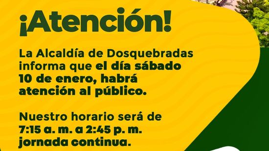 Alcaldía de Dosquebradas laborará los sábados 10 y 24 de enero y 14 de febrero