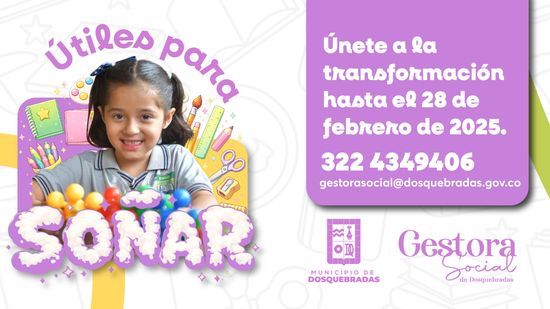 La campaña ‘Útiles para Soñar’ entregará 25.000 kits escolares en Dosquebradas